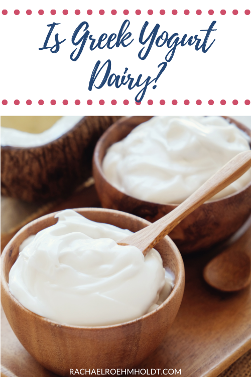 Is Greek Yogurt Dairy?
