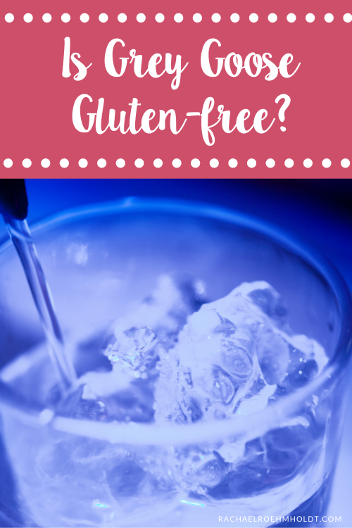 Is Grey Goose Gluten-free?