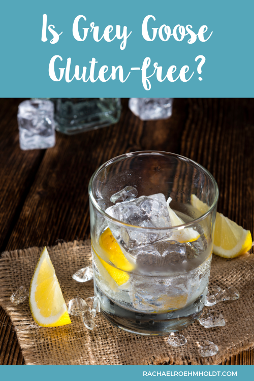 Is Grey Goose Gluten-free?