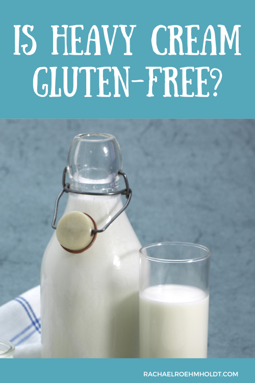 Is Heavy Cream Gluten-free?