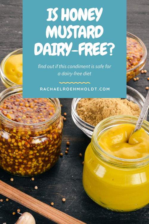Is Honey Mustard Dairy-free?