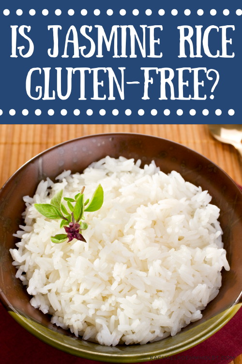 Is Jasmine Rice Gluten free?