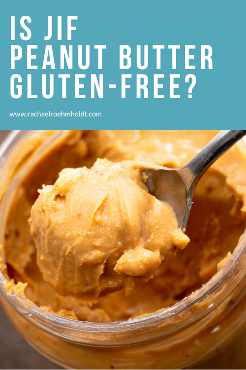 Is Jif Peanut Butter Gluten-free?