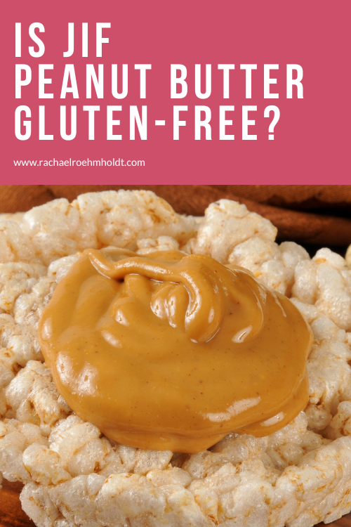 Is Jif Peanut Butter Gluten-free?