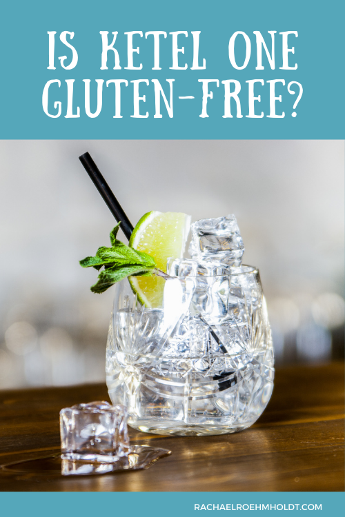 Is Ketel One Gluten-free?