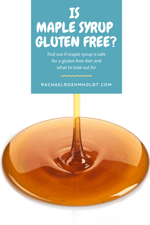 Is Maple Syrup Gluten free?