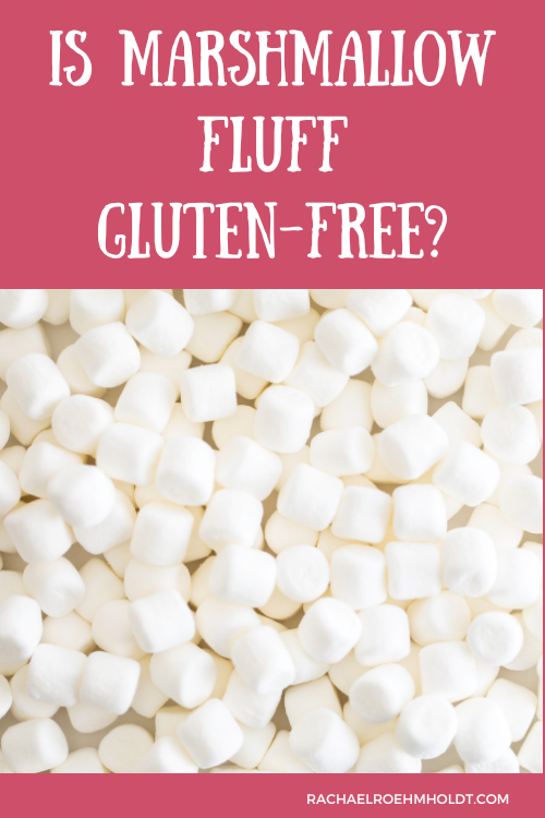 Is Marshmallow Fluff Gluten-free?