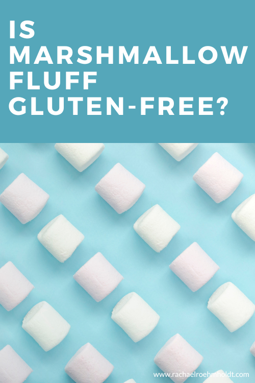 Is Marshmallow Fluff Gluten-free?