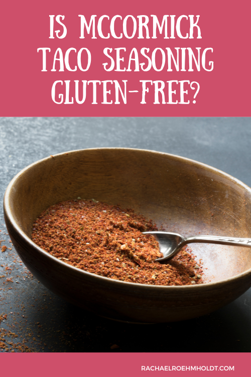 Is McCormick Taco Seasoning Gluten-free?