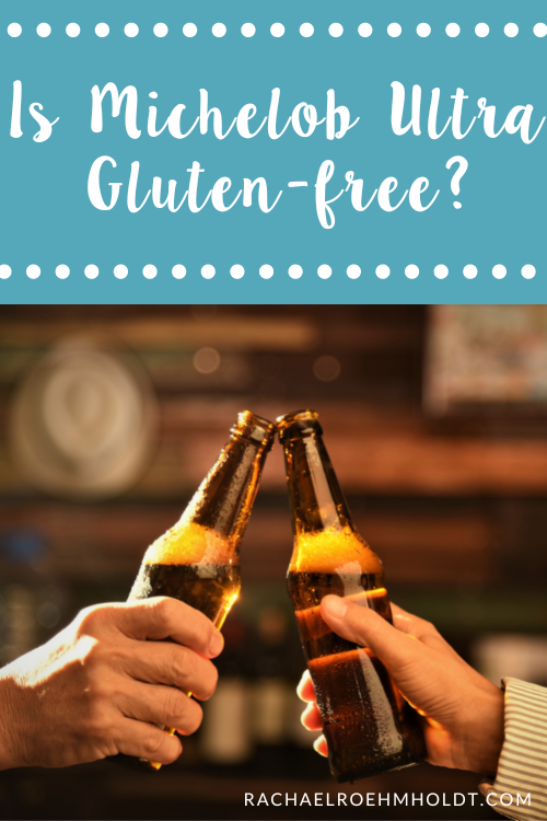 Is Michelob Ultra Gluten-free?