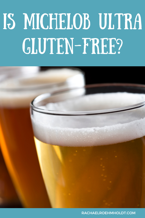 Is Michelob Ultra Gluten-free?
