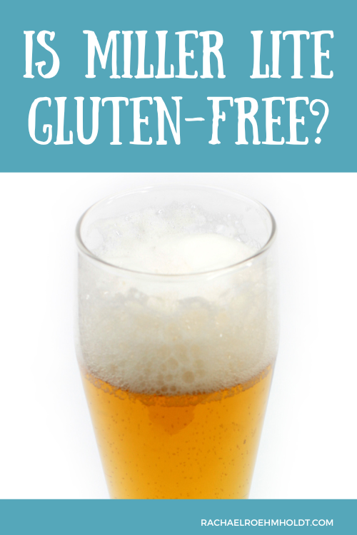 Is Miller Lite Gluten-free?