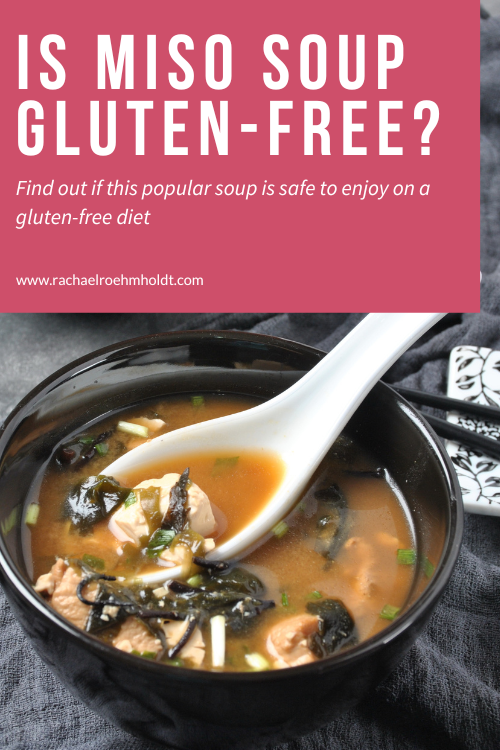 Is Miso Soup Gluten-free?