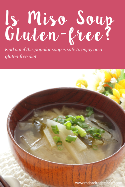 Is Miso Soup Gluten-free?