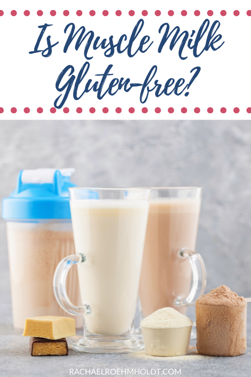 Is Muscle Milk Gluten-free?