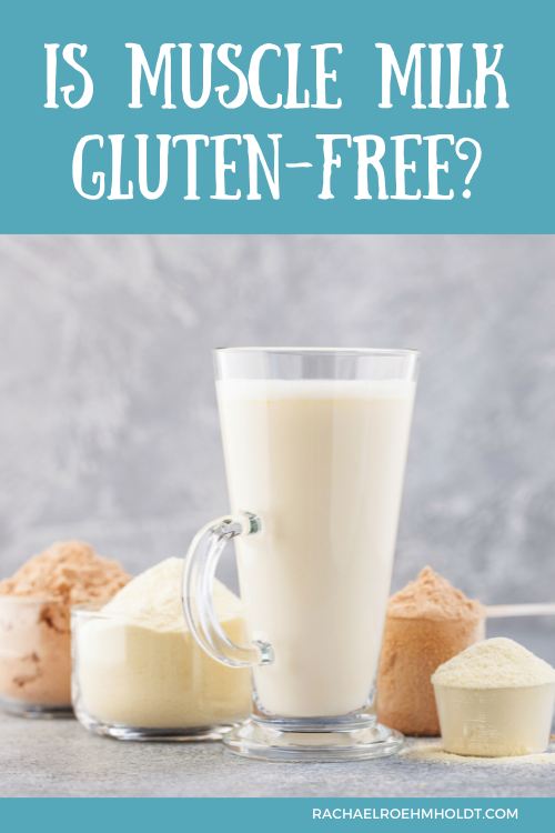 Is Muscle Milk Gluten-free?