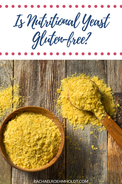 Is Nutritional Yeast Gluten-free?