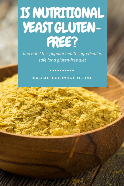 Is Nutritional Yeast Gluten-free?