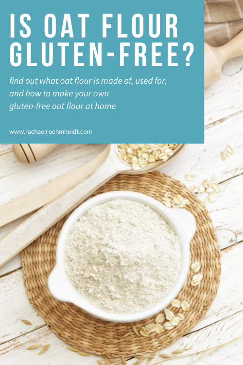 Is Oat Flour Gluten free?