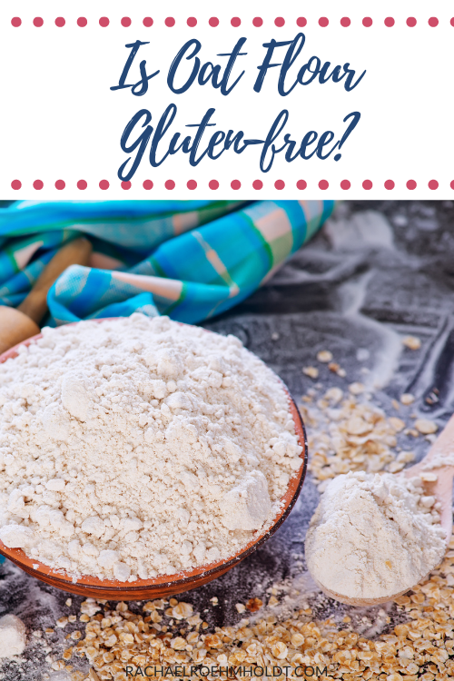 Is Oat Flour Gluten free?