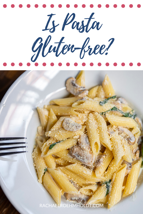 Is Pasta Gluten free?