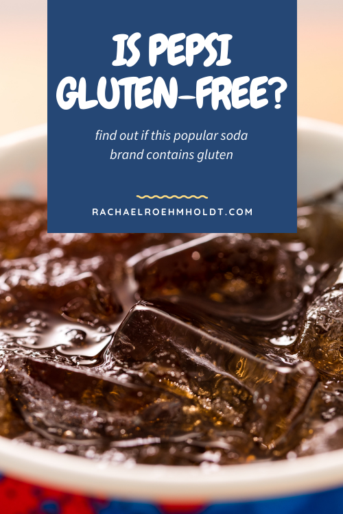 Is Pepsi Gluten-free?