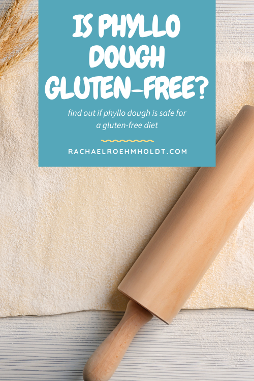 Is Phyllo Dough Gluten-free?