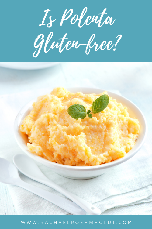 Is Polenta Gluten-free?