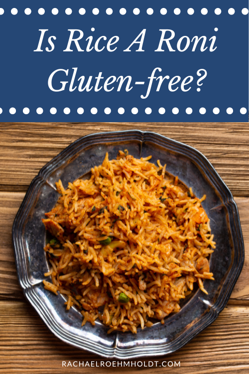 Is Rice A Roni Gluten-free?