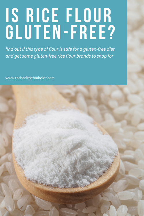 Is Rice Flour Gluten-free?