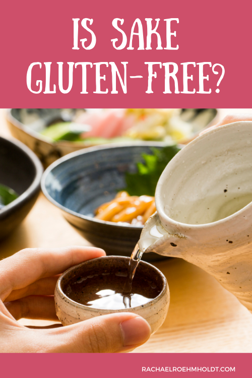 Is Sake Gluten-free?