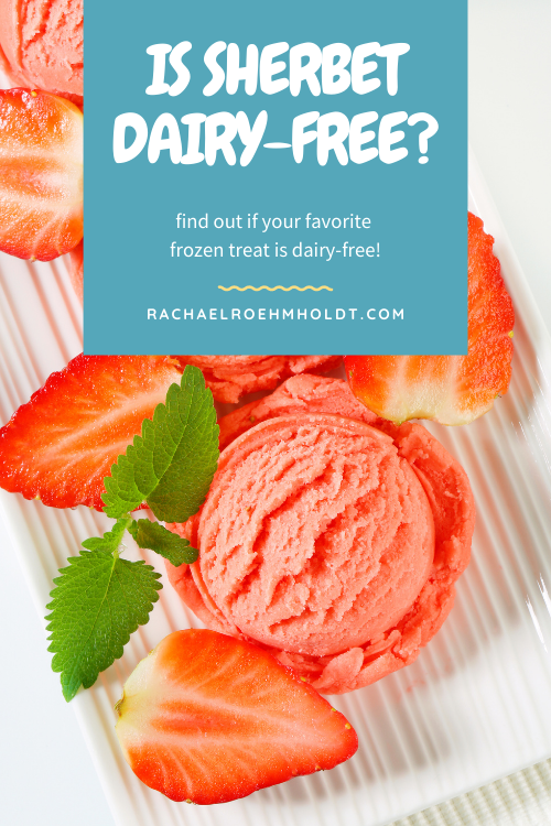 Is Sherbet Dairy-free?