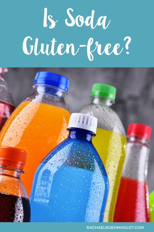 Is Soda Gluten-free?