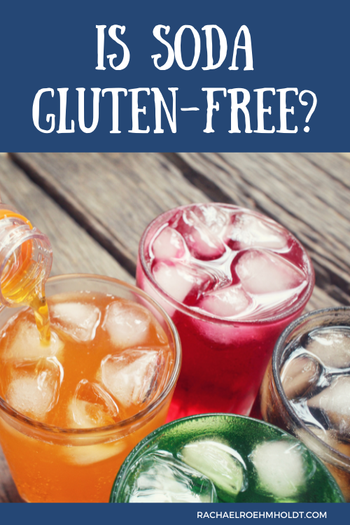 Is Soda Gluten-free?