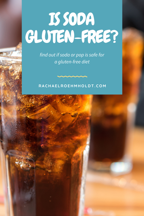 Is Soda Gluten-free?