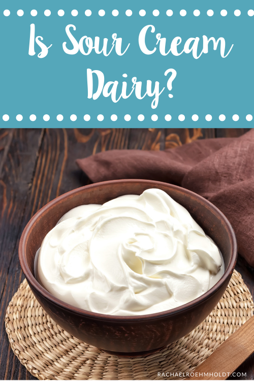 Is Sour Cream Dairy?