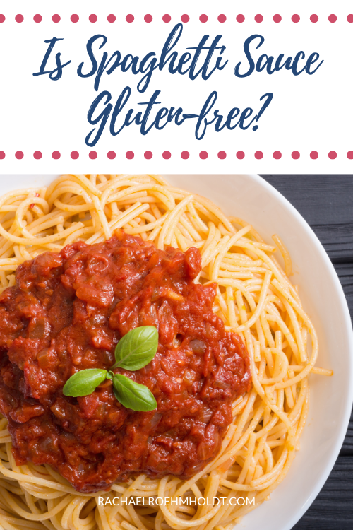 Is Spaghetti Sauce Gluten-free