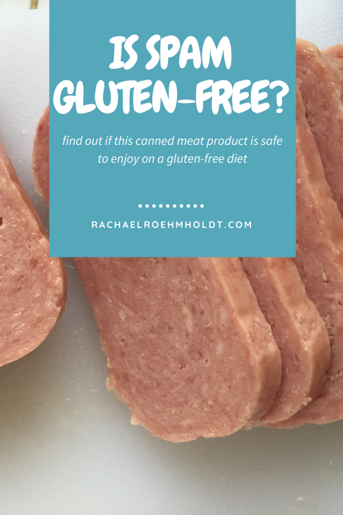 Is Spam Gluten-free?