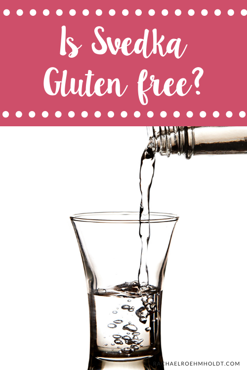 Is Svedka Gluten free?