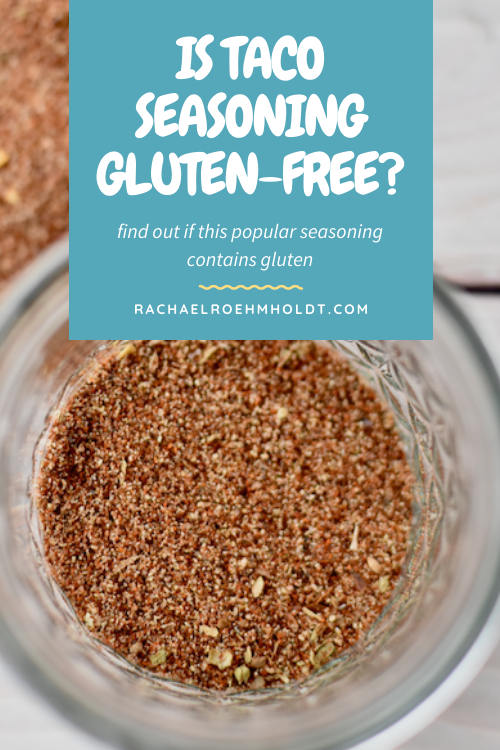 Is Taco Seasoning Gluten free?