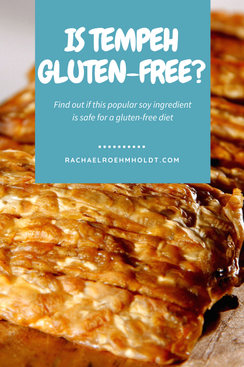 Is Tempeh Gluten-free?