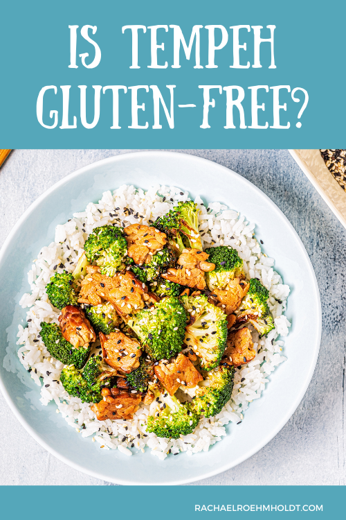 Is Tempeh Gluten-free?