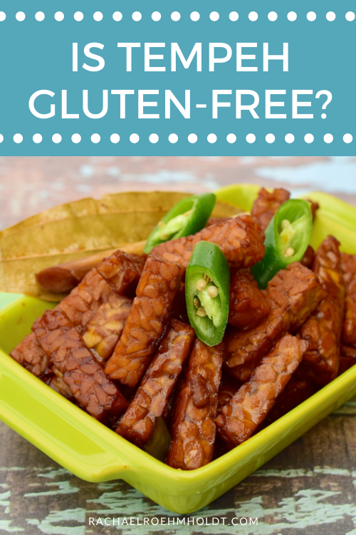 Is Tempeh Gluten free?