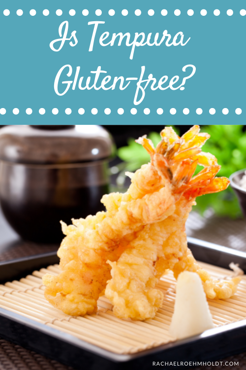 Is Tempura Gluten-free?