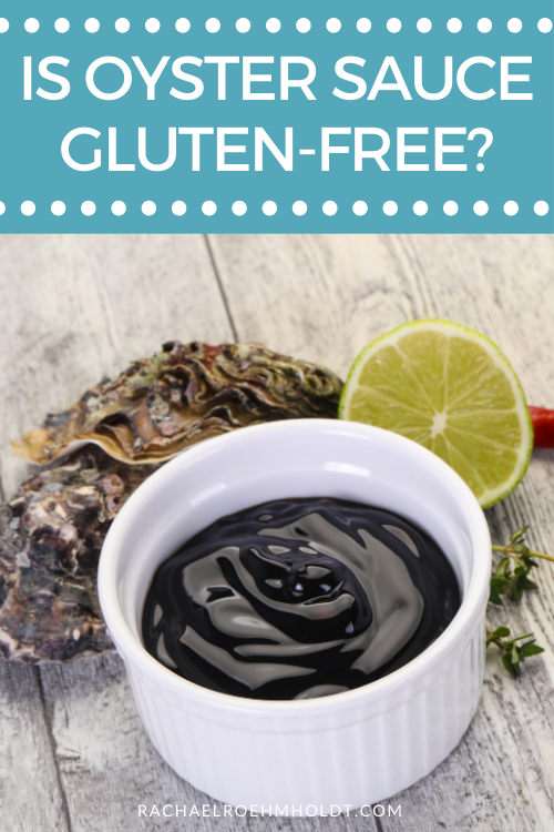 Is Oyster Sauce Gluten free