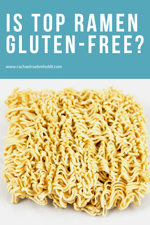 Is Top Ramen Gluten-free?