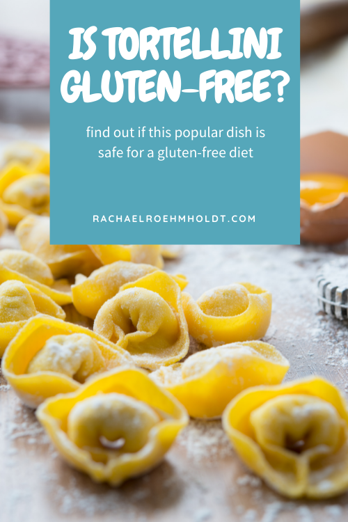 Is Tortellini Gluten free
