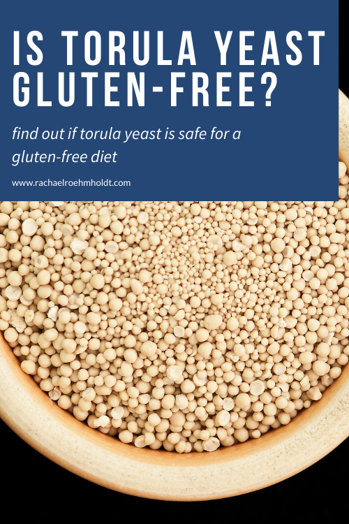 Is Torula Yeast Gluten-free?