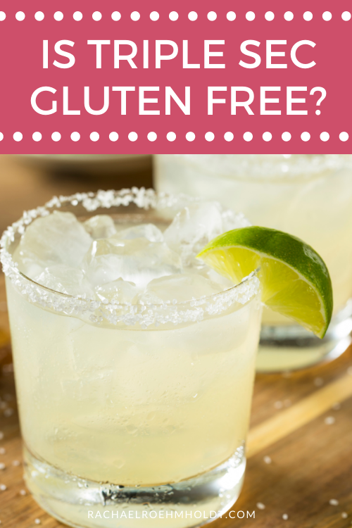 Is Triple Sec Gluten-free?