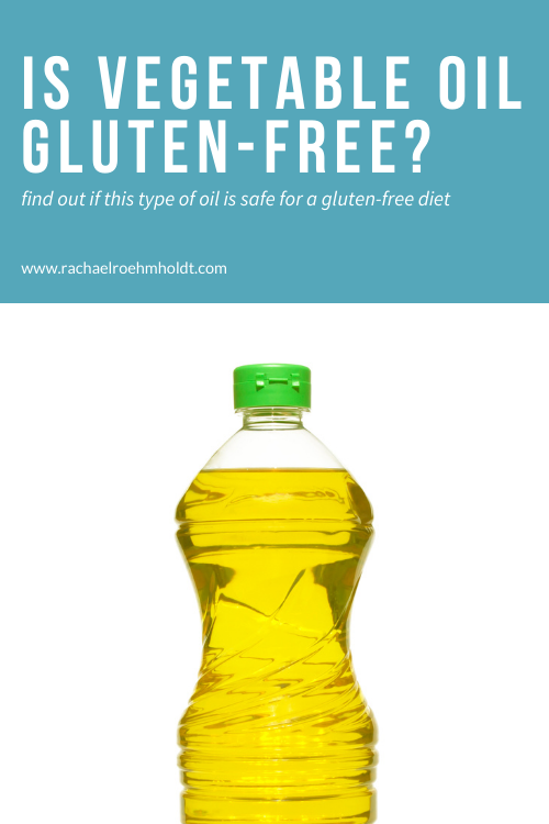 Is Vegetable Oil Gluten-free?